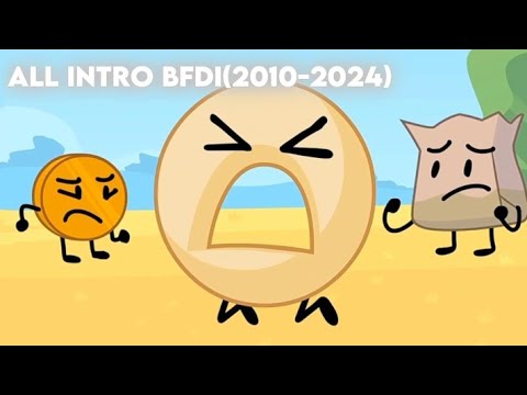 All bfdi intros(2010-2024)