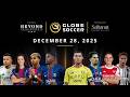 Beyond Developments Globe Soccer Awards 2025 Presented By Saltanat 16th Edition
