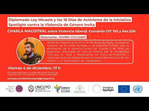 CHARLA MAGISTRAL sobre Violencia laboral. Convenio OIT 190 y Res. 206. Disertante: Javier Cicciaro.