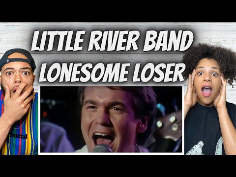 AWESOME!| FIRST TIME Hearing Little River Band -  Lonesome Loser REACTION