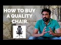 How Do I Choose A Good Quality Office Chair What Are The Qualities Of A Good Office Chair