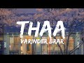 Thaa Varinder Brar Lyrics