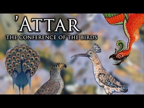 Attar's "Conference of the Birds" - The Greatest Sufi Masterpiece?
