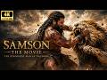 Samson and Delilah – The Movie (2026): The Film That Shocked the World | Full Biblical Movie in 4K