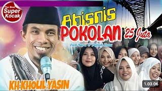 Download lagu TRULY POWERFUL👊 !! THE LATEST BY KH KHOLIL YASIN, FULL OF EXCITEMENT & WISDOM mp3