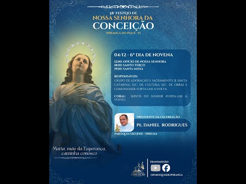 SEXTA NOITE DE NOVENA/MISSA