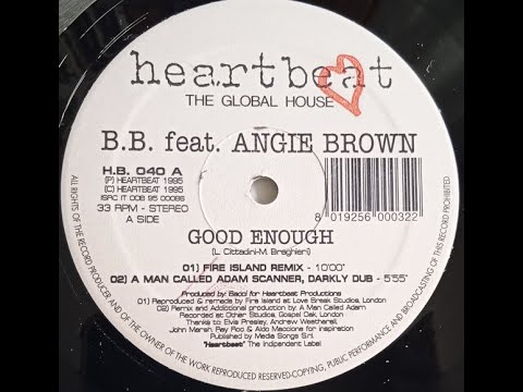 B.B. – Good Enough (Fire Island Remix)