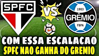 💣💥NOSSA! ESSA ESCALAÇÃO DO SÃO PAULO PEGOU TODOS DE SURPRESA! SÃO PAULO X GRÊMIO 