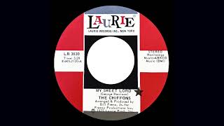 "My Sweet Lord" The Chiffons (1975, vinyl needle drop from "My Sweet Lord" 7")