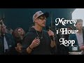 Elevation Worship Mercy 1 Hour Loop
