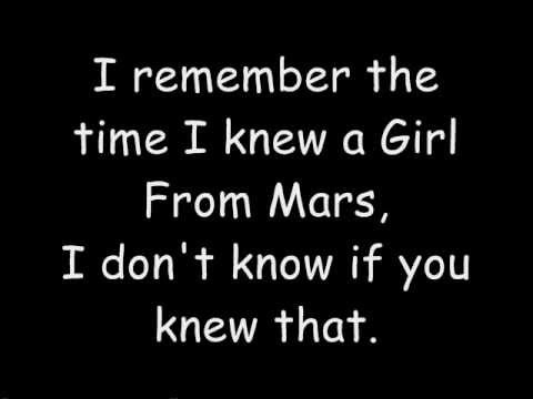 download lagu mp3 mp4 Girl From Mars Lyrics, download lagu Girl From Mars Lyrics gratis, unduh video klip Girl From Mars Lyrics