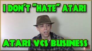 I don't 'Hate' Atari - Atari VCS Business