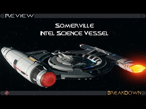 Somerville Intel Science Vessel [T6] | Breakdown | Star Trek Online