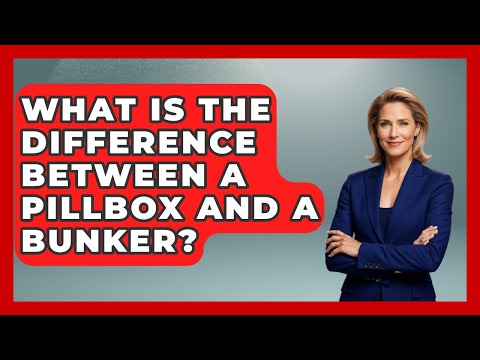 What Is The Difference Between A Pillbox And A Bunker? - Tactical Warfare Experts