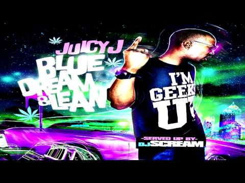 Juicy J Blue Dream And Lean