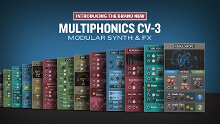 Video thumbnail for Introducing Multiphonics CV-3 Modular Synth & FX plug-in by Applied Acoustics Systems