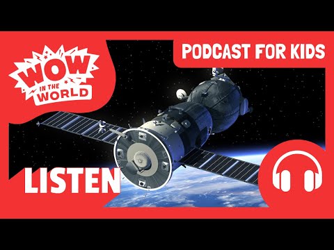 瞭解 NASA 衛星！?| 兒童播客？| Wow in the World 全集 (Learn about NASA Satellites! ? | PODCAST FOR KIDS ? | Wow in the World FULL EPISODE)