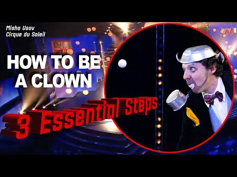 How to Become A Clown - Three Essential Steps