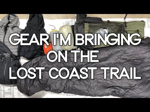 What Am I Carrying on the Lost Coast??