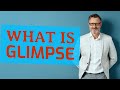 Glimpse Meaning Of Glimpse