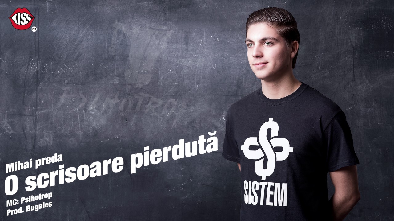 Psihotrop - Mihai preda O scrisoare pierduta