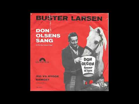 Buster Larsen - Don Olsens Sang