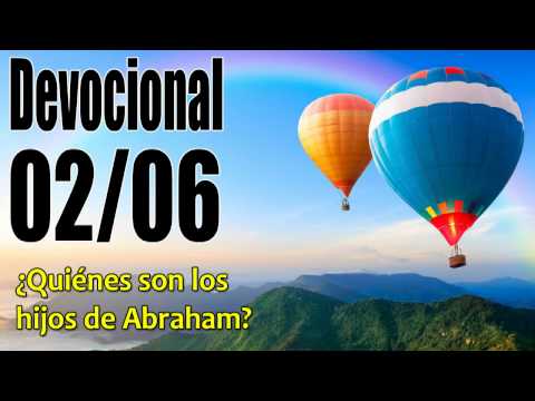 ¿Quiénes son los hijos de Abraham? Devocional John Piper Solid Joys 02/06