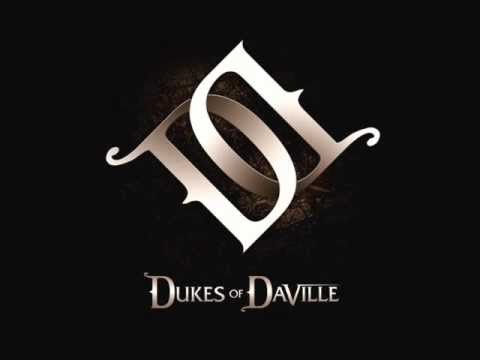 Dukes Of Daville - Trouble