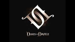 Dukes Of Daville - Trouble