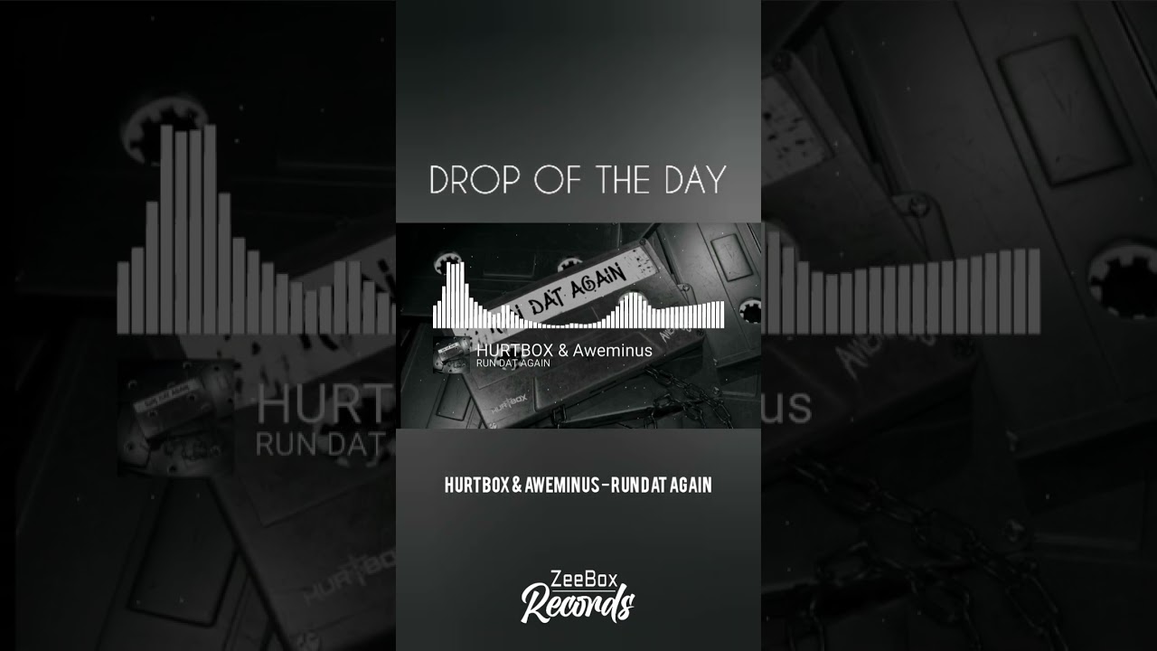Drop of the Day: HURTBOX & Aweminus - RUN DAT AGAIN | #dubstep #riddim #viral #newmusic #shorts #fyp