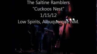 The Saltine Ramblers Cuckoos Nest