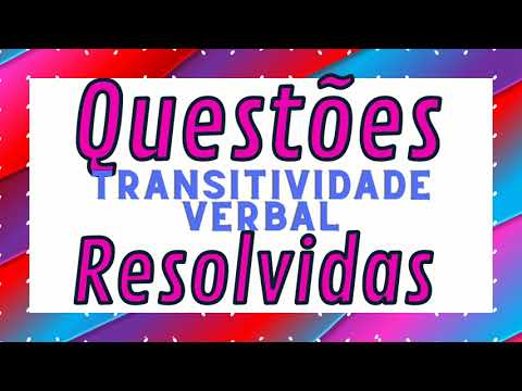 Transitividade verbal - Exercícios