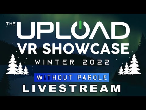Upload VR Winter 2022 Showcase | Preshow Starts 1:30PM ET | LIVESTREAM
