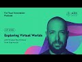 Exploring Virtual Worlds with Yonatan Raz-Fridman from Supersocial