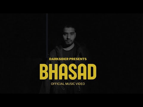 Bhasad by Darksider — official YouTube thumbnail