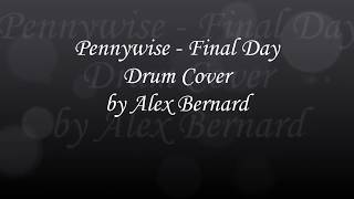 Pennywise Final Day drum cover