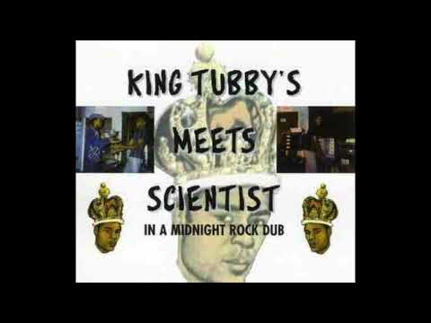 KING TUBBY X SCIENTIST - KING TUBBY MEETS SCIENTIST IN A MIDNIGHT ROCK DUB (2002)