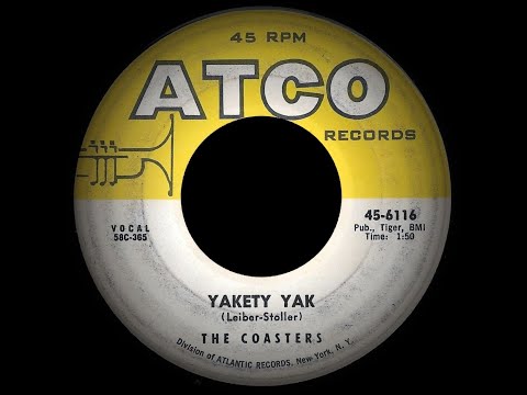 The Coasters - Yakety Yak (Atco 45-6116-A) 1958