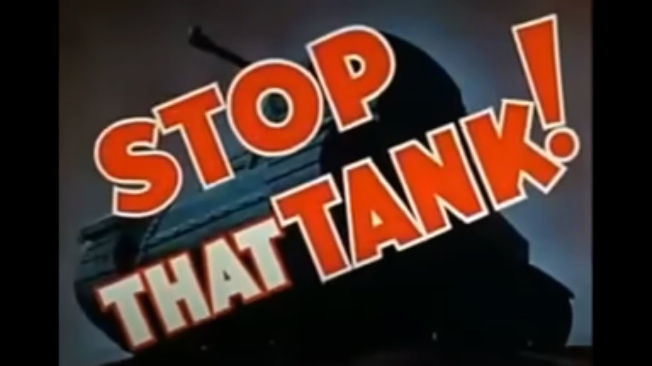 Stop That Tank (1942)