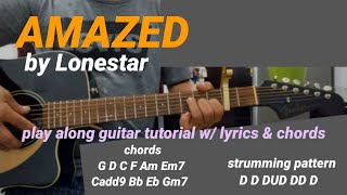 AMAZED by Lonestar,play along guitar tutorial with lyrics and chords