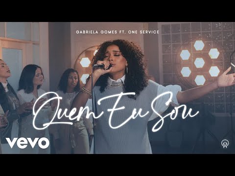 Gabriela Gomes, ONE Service - Quem Eu Sou