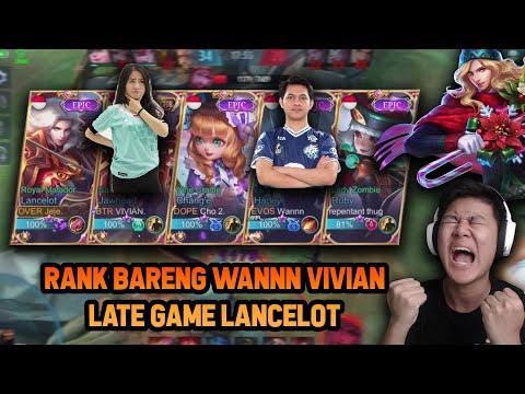 RANKED SAMA WANNN VIVIAN PAKE LANCELOT LATE GAME 30 MENIT ! FAST HAND + ON POINT - Mobile Legend