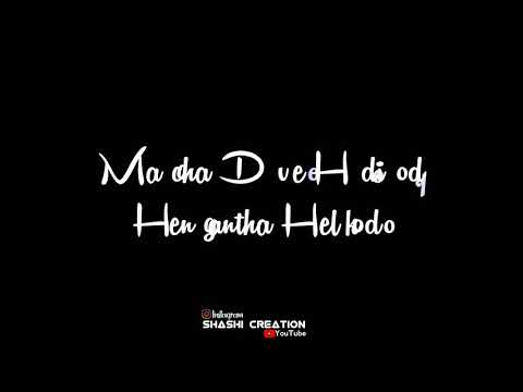 Maccha Dove Hodiyodu Hengantha Helkodo 😘 Kannada Song Black Screen Video