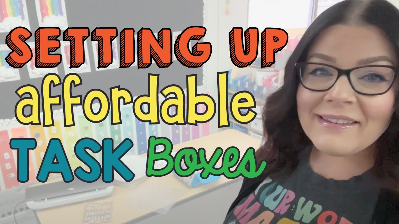 How to set up an AFFORDABLE Task Boxes