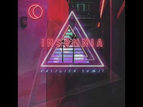 Vasilisa Shmit - Insomnia (Retrowave Mix)