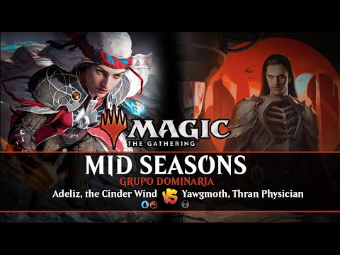 Mid Sesons Super Commander Leviathan IV Edição - #GrupoDominaria - Adeliz vs Yawgmoth
