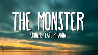 Eminem ft. Rihanna - The Monster (Lyrics) 🎵
