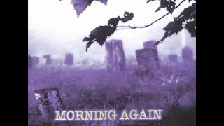 MORNING AGAIN - MURDER YOU CALL WAR