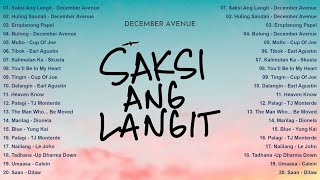 Download lagu December Avenue Greatest Hits 2025: Saksi Ang Langit, Huling Sandali, Eroplanong Papel |OPM Trending mp3