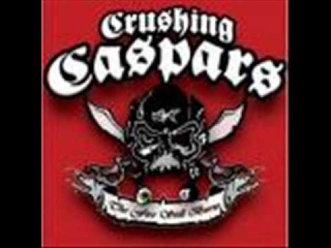 Crushing Caspars - Life is a freefight.